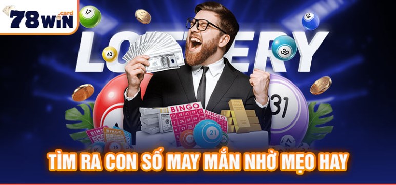 Khái niệm về xổ số online 78win