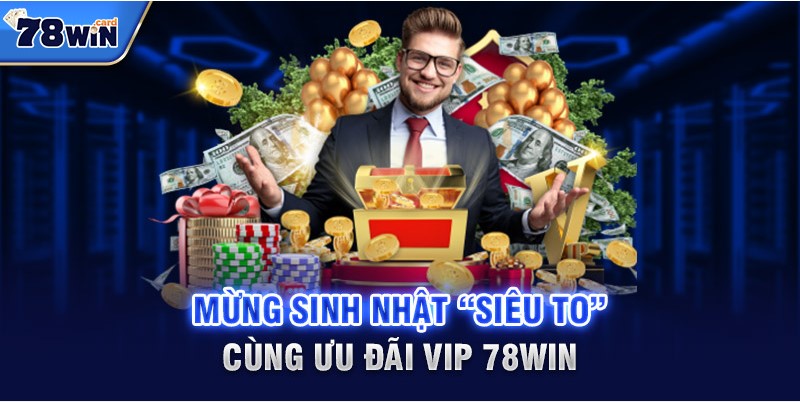 khuyến mại 78win hấp dẫn nhất