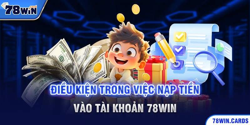 nạp tiền 78win được một cách nhanh nhất